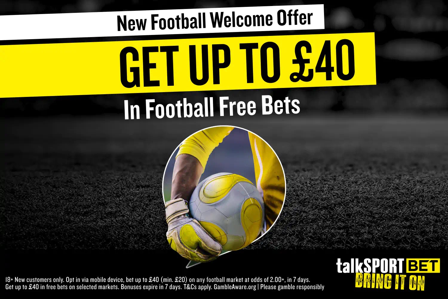 Get up to £40 in free bets to spend on football with talkSPORT BET...